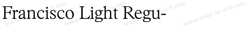 Francisco Light Regu字体转换